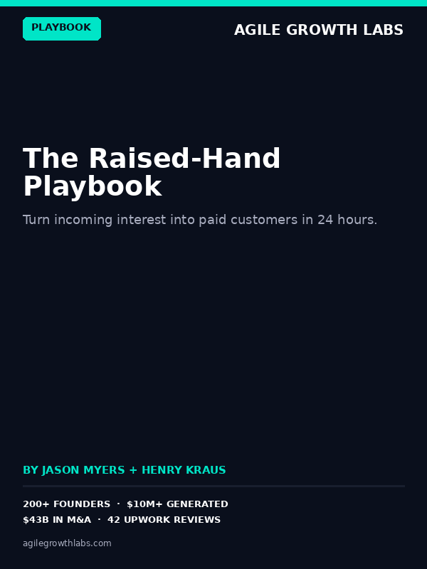 The Raised-Hand Playbook